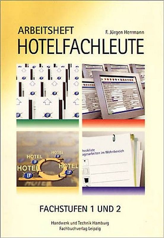 Arbeitsheft Gastgewerbe Hotelfachleute