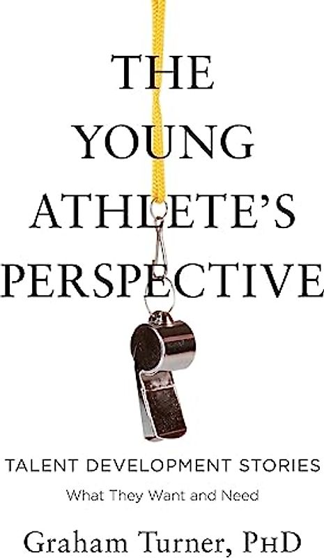 The Young  Athlete's  Perspective