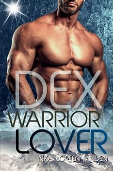 Dex - Warrior Lover