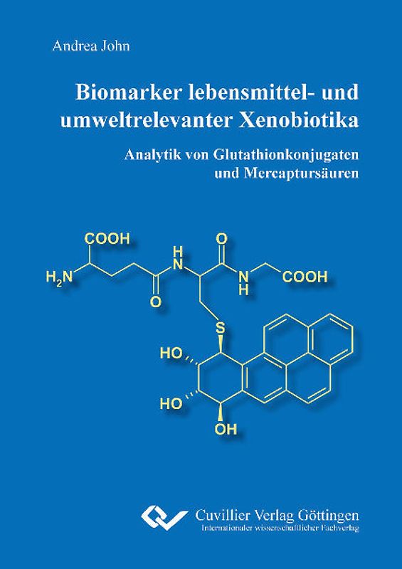 Biomarker lebensmittel- und umweltrelevanter Xenobiotika