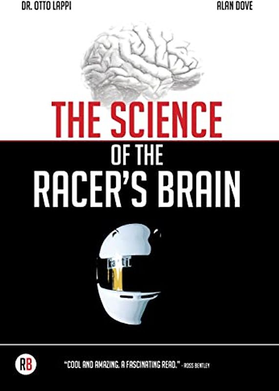 The Science of the Racer's Brain