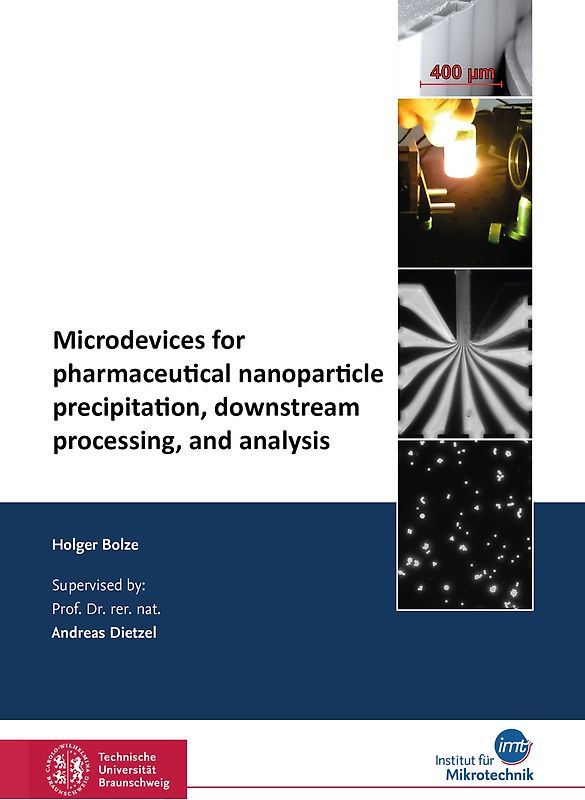 Microdevices for pharmaceutical nanoparticle precipitation, downstream processing, and analysis