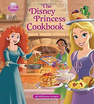 The Disney Princess Cookbook - Disney Book Group