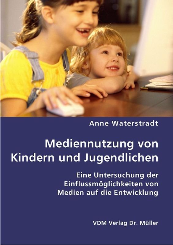 Mediennutzung von Kindern und Jugendlichen