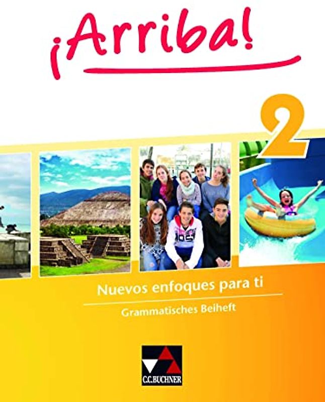 ¡Arriba! Grammatisches Beiheft 2