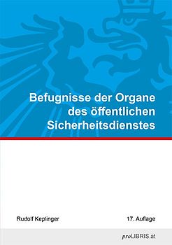Befugnisse der Organe des öffentlichen Sicherheitsdienstes