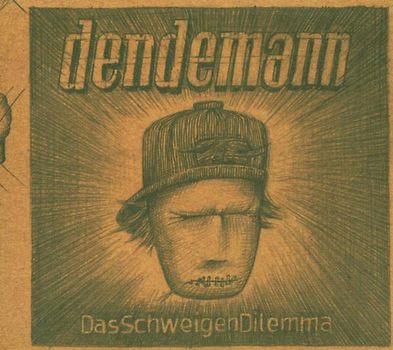 Dendemann - Dasschweigendilemma