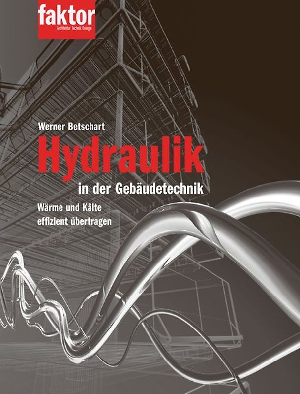 Hydraulik in der Gebäudetechnik