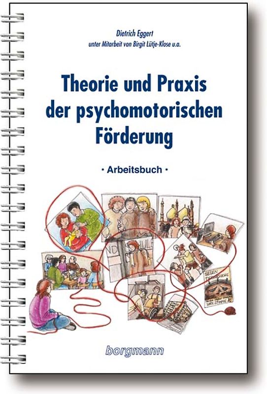 Theorie und Praxis der psychomotorischen Förderung