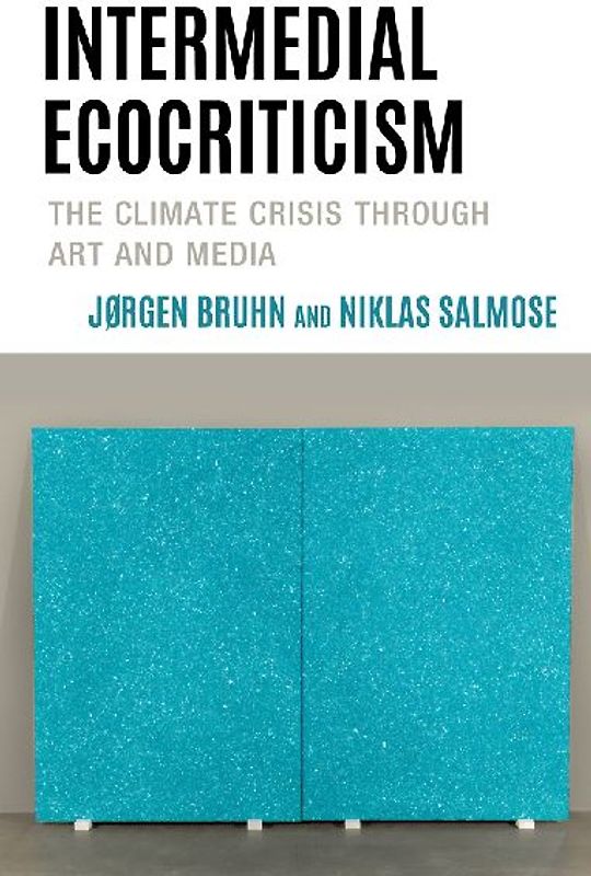 Intermedial Ecocriticism