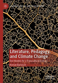 Literature, Pedagogy, and Climate Change