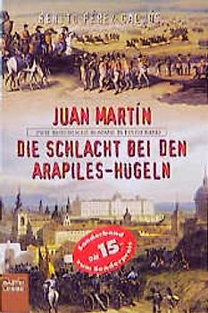 Juan Martin /Die Schlacht bei den Arapiles-Hügeln