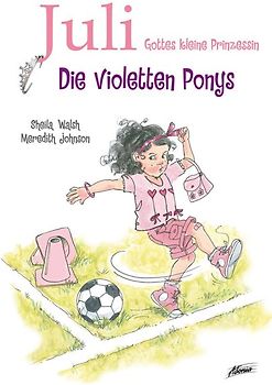 Juli – Die violetten Ponys