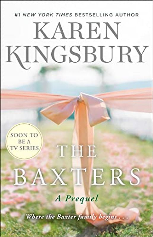 The Baxters: A Prequel (Baxter Family)