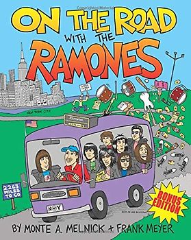 On The Road with the Ramones: Bonus Edition