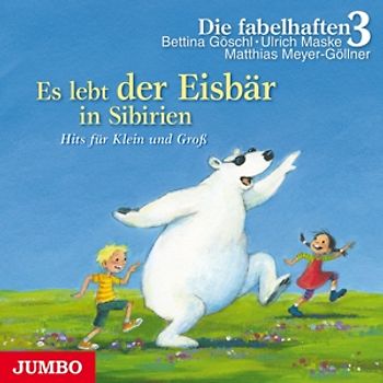 Göschl - Es Lebt der Eisbär in Sibirien.die Schönsten Kind