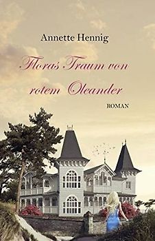 Floras Traum von rotem Oleander