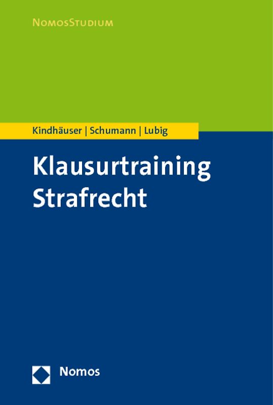 Klausurtraining Strafrecht