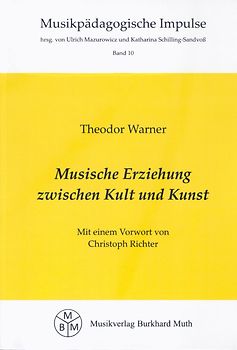 Musische Erziehung zwischen Kult und Kunst