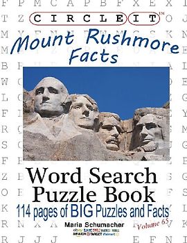 Circle It, Mount Rushmore Facts, Word Search, Puzzle Book