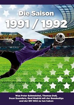 Die Saison 1991 / 1992