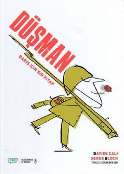 Düsman - Baris Icin Bir Kitap Ciltli