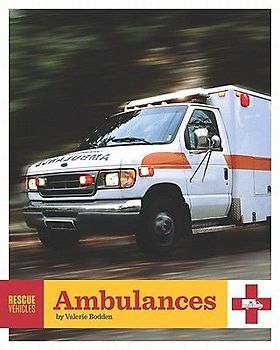 Ambulances (Rescue Vehicles) - Bodden, Valerie