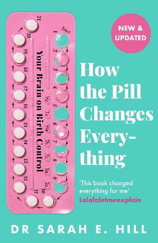 How the Pill Changes Everything