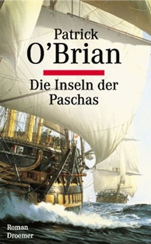 Die Inseln der Paschas. Roman