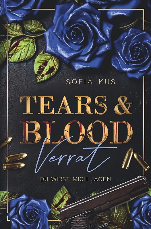 Tears & Blood
