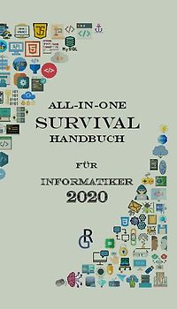 All-in-One-Survival-Handbuch für Informatiker