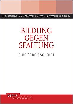 Bildung gegen Spaltung