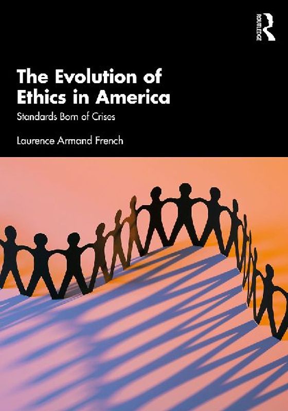 The Evolution of Ethics in America