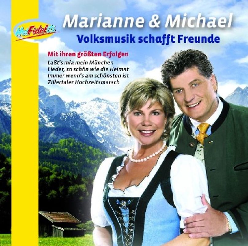 Marianne & Michael - Volksmusik Schafft Freunde