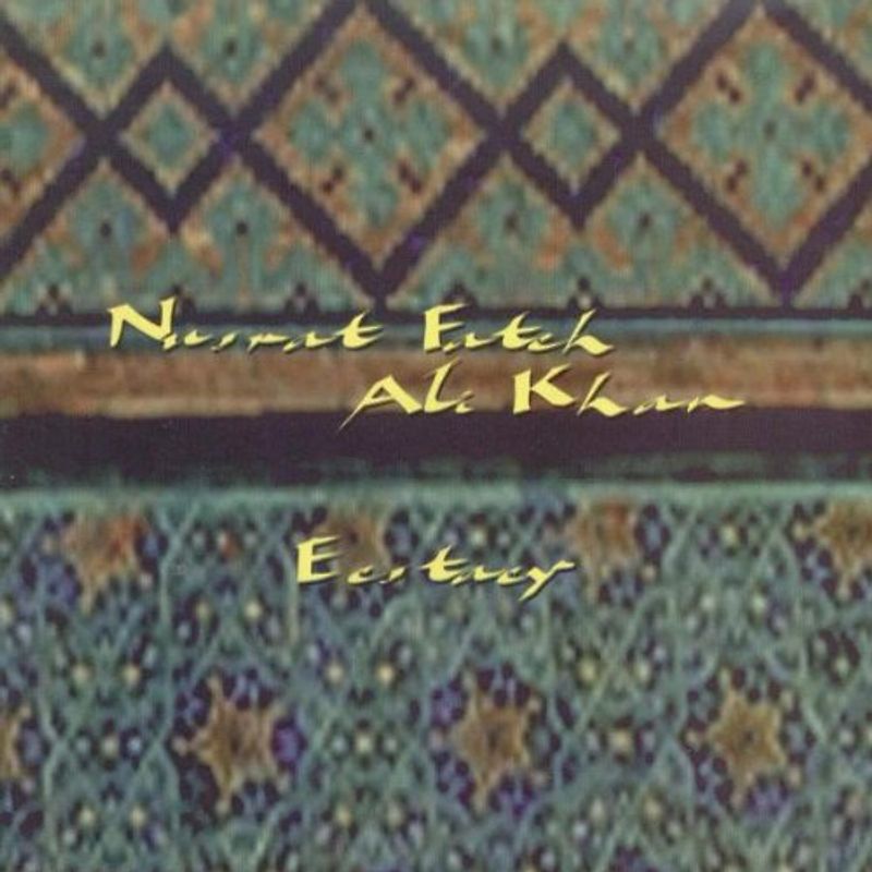 Nusrat Fateh Ali Khan - Ecstacy
