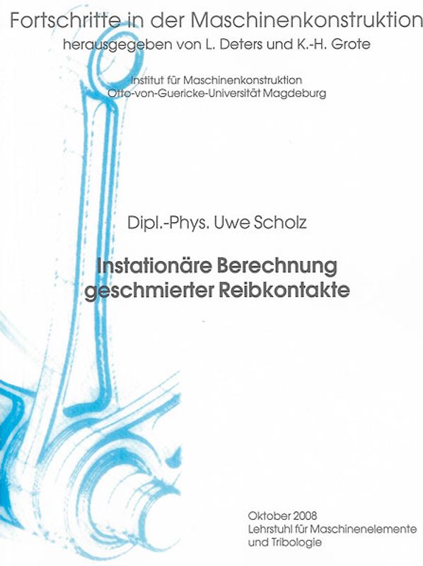 Instationäre Berechnung geschmierter Reibkontakte