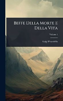 Beffe Della Morte E Della Vita