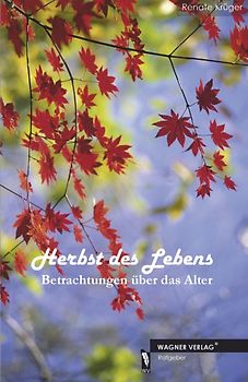 Herbst des Lebens