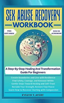 SEX ABUSE RECOVERY WORKBOOK