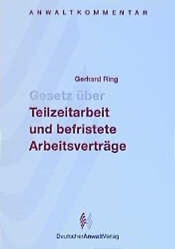 Gesetz über Teilzeitarbeit und befristete Arbeitsverträge