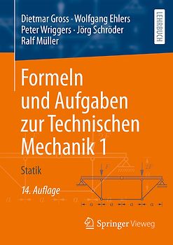 Formeln und Aufgaben zur Technischen Mechanik 1