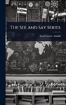 The See And Say Series