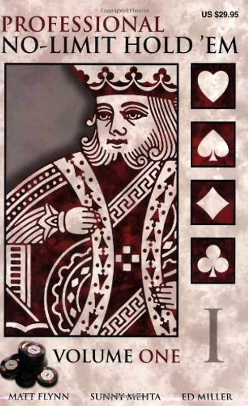 Professional No-Limit Hold 'em: Volume I: 1 - Matt Flynn