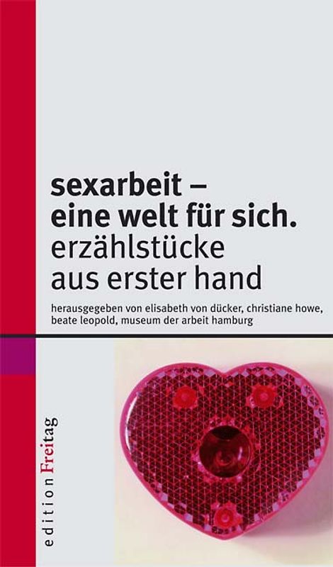 Sexarbeit - eine Welt für sich