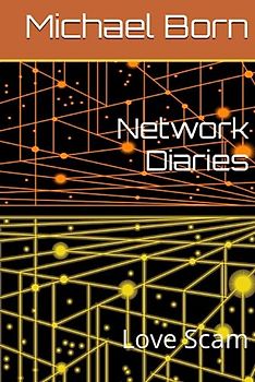 Network Diaries: Love Scam