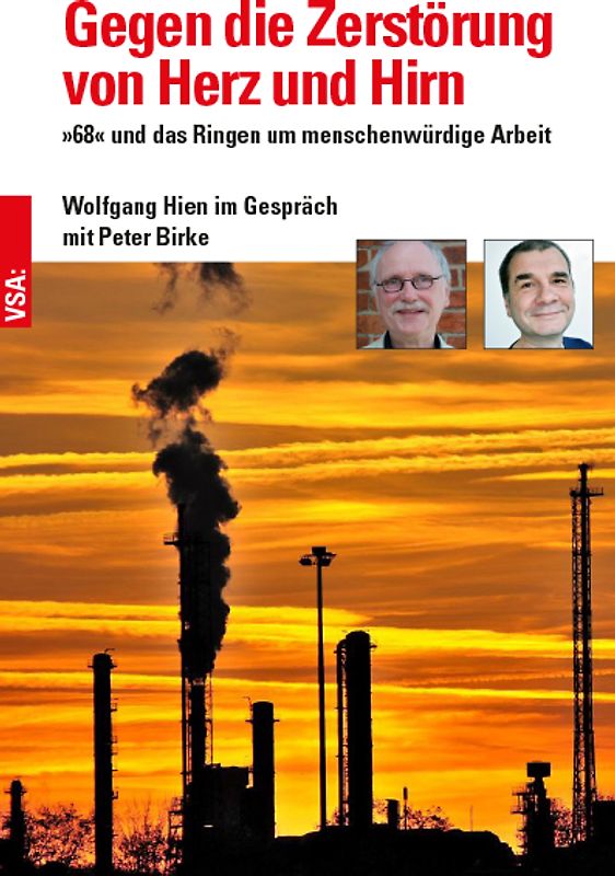 Gegen die Zerstörung von Herz und Hirn