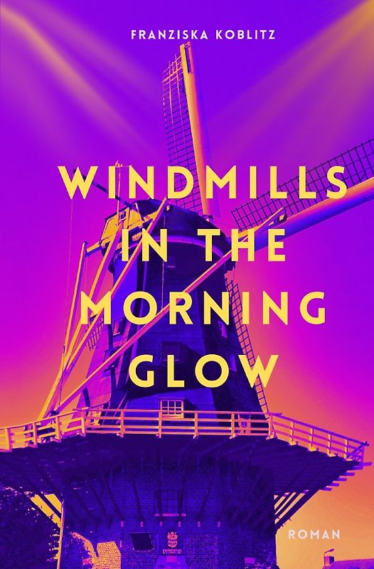 Windmills In The Morning Glow