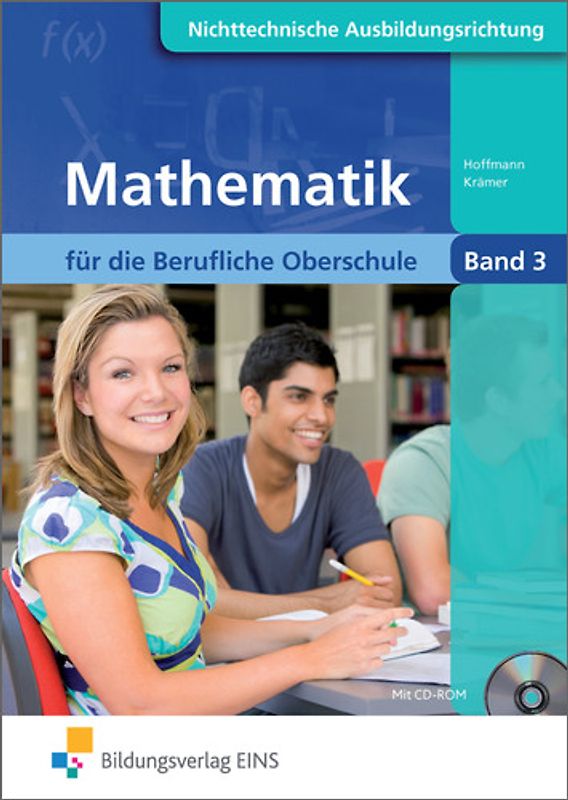 Mathematik / Mathematik für die Berufliche Oberschule Nichttechnische Fachrichtungen in Bayern