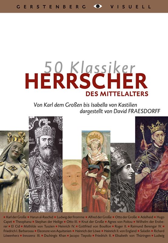 50 Klassiker - Herrscher des Mittelalters