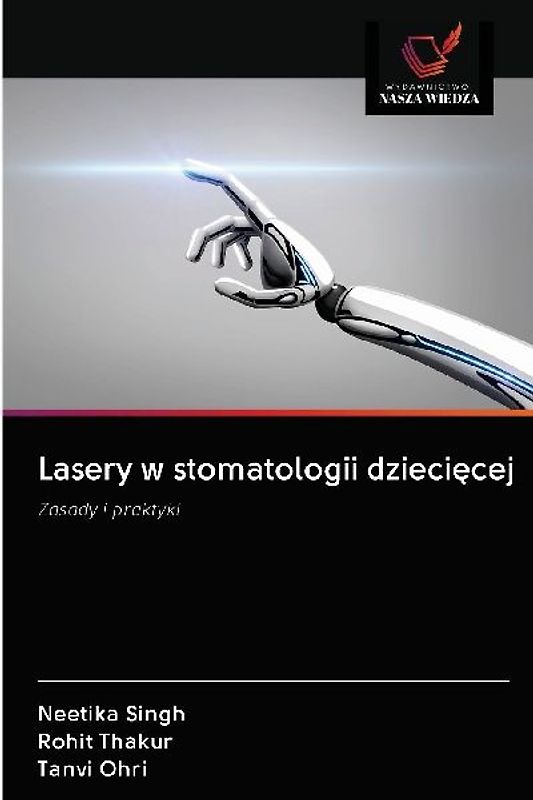 Lasery w stomatologii dzieci¿cej